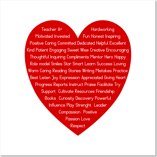 Teacher Appreciation Heart Adjectives Wall Art by lcorri